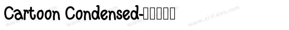 Cartoon Condensed字体转换